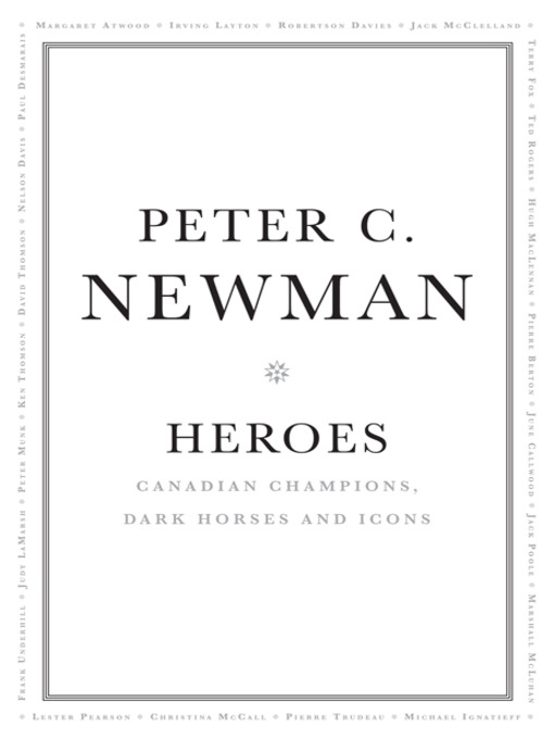 Title details for Heroes by Peter C. Newman - Available